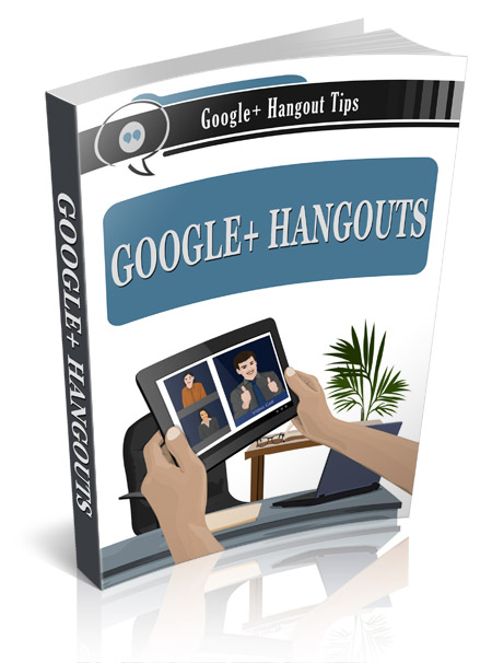 Google Plus Hangout Training Google plus hangout training ebook